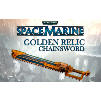 ПО Sega Warhammer 40,000 : Space Marine - Golden Relic Chainsword DLC (SEGA_1460)